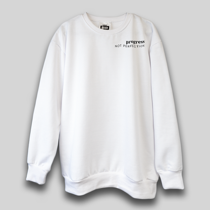 PROGRESS, NOT PERFECTION Relaxed Fit Sweatshirt